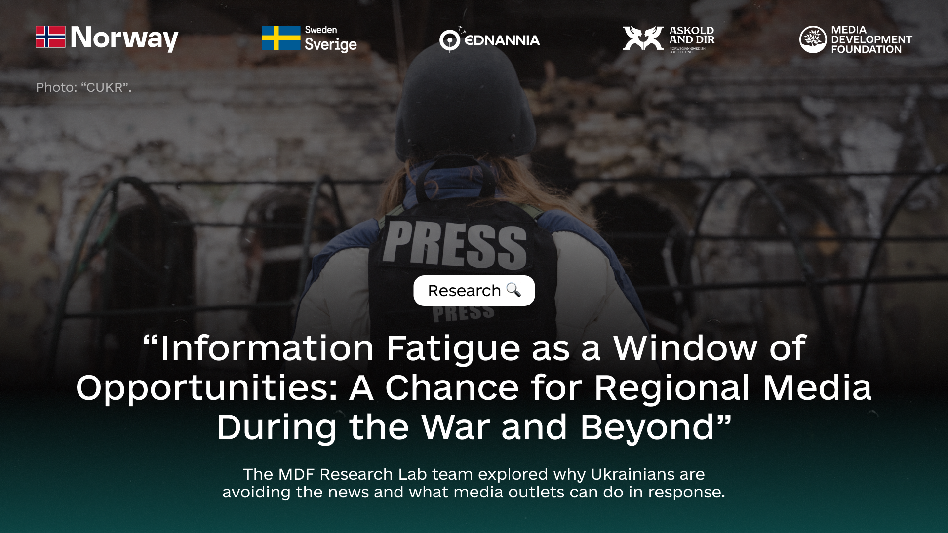 Information Fatigue as a Window of Opportunities: A Chance for Regional Media During the War and Beyond